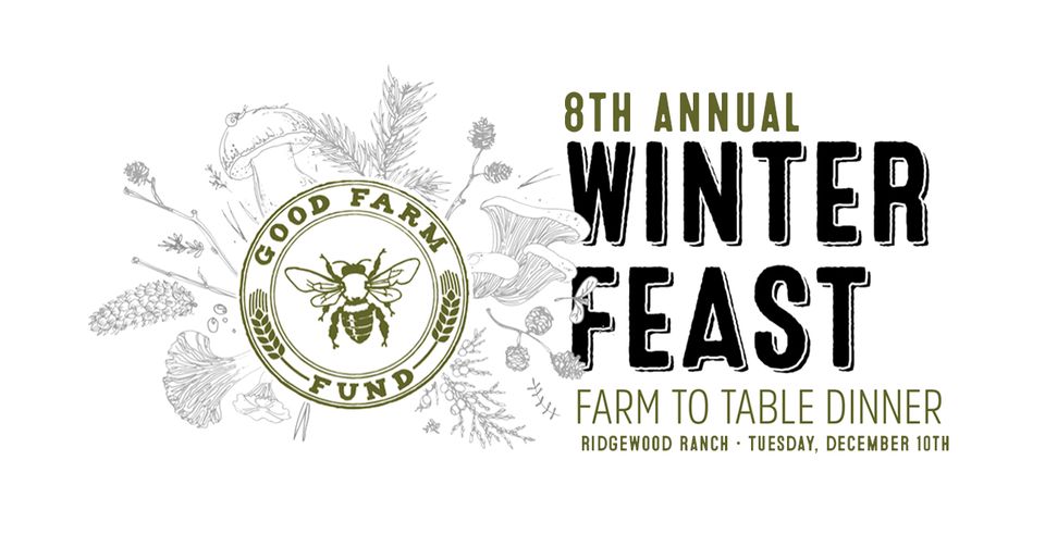 Visit Willits 8th Annual Winter Feast Good Farm Fund